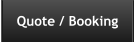 Quote / Booking
