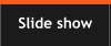 Slide show