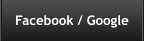 Facebook / Google